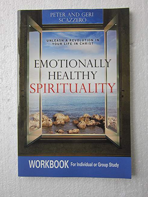 Emotionally Healthy Spirituality: Church-wide Initiative, Unleash a Revolution in Your Church