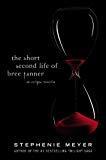 The Short second Life of Bree Tanner - an Eclipse Novella
