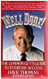 Well Done! the Common Guy's Guide to Everyday Success