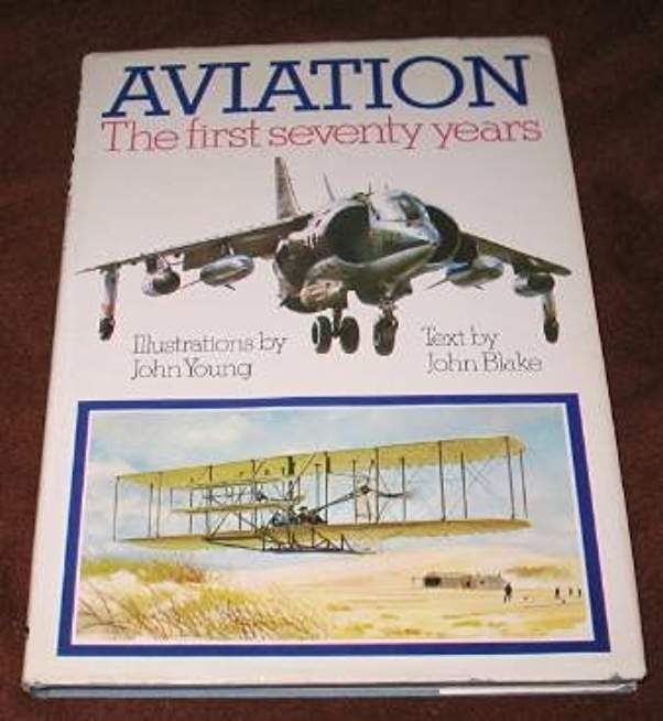 Aviation The First Seventy Years