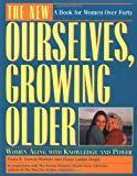The New Ourselves, Growing Older