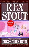 The Mother Hunt (A Nero Wolfe Mystery Book 38)