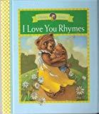 I Love You Rhymes (Mother Goose Rainbow Books)