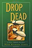 Drop Dead: A Paul Turner Mystery (Paul Turner Mysteries)