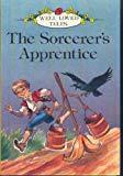 Sorcerer's Apprentice (Well Loved Tales)