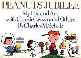 Peanuts Jubilee: My Life and Art With Charlie Brown and Others by Charles M. Schulz (1975-01-01)