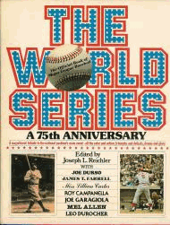 The World Series: A 75th Anniversary
