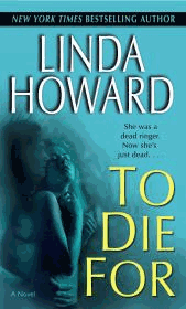 To Die For: A Novel