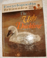 The Ugly Duckling. Britannica Books. True-to-life Books