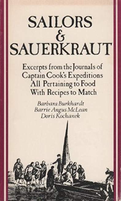 Sailors & Sauerkraut, Or, Recipes from Paradise, Or, Making Do with What You Have.