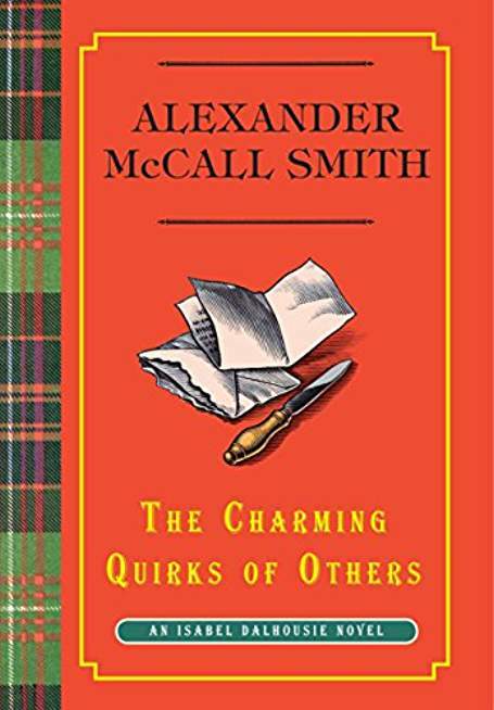 The Charming Quirks of Others: An Isabel Dalhousie Novel