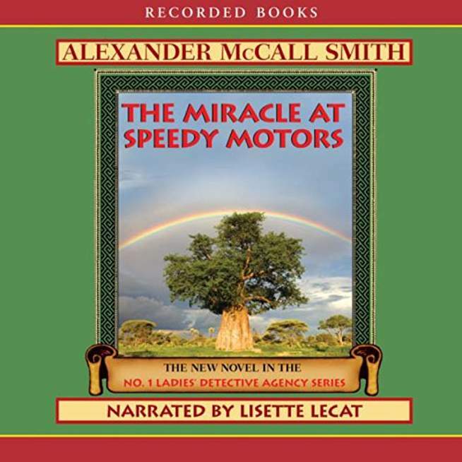 The Miracle at Speedy Motors (No. 1 Ladies' Detective Agency Series Book 9)