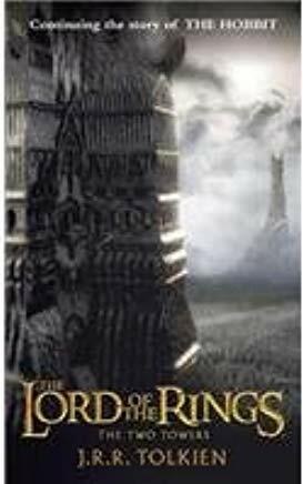 The Two Towers (Lord of the Rings, Book Two)