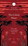 The Cobra's Heart (Penguin Great Journeys)