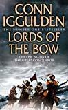 Lords of the Bow (Conqueror, Book 2)