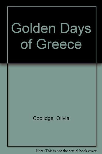 Golden Days of Greece