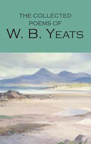 Selected Poems Of W B Yeats (Poetry Library)