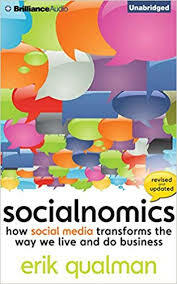 Socialnomics: How Social Media Transforms the Way We Live and Do Business