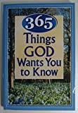 365 Things God Wants You to Know