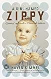 A Girl Named Zippy