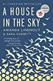 A House in the Sky: A Memoir