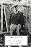 A Portrait of the Artist as a Young Man (Twentieth-Century Classics)