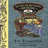 Bachelor Brothers' Bedside Companion