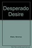 Desperado Desire