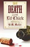 Death and the Lit Chick (A St. Just Mystery (2))