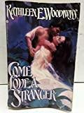 Come Love a Stranger