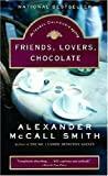Friends, Lovers, Chocolate