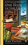 One Book in the Grave: A Bibliophile Mystery
