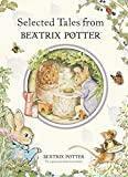 Selected Tales from Beatrix Potter (Peter Rabbit)