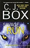Savage Run: a Joe Pickett Novel