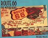 Route 66: The Mother Road