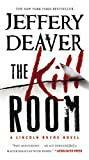 The Kill Room (A Lincoln Rhyme Novel (11))