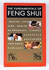 The Fundamentals of Feng Shui