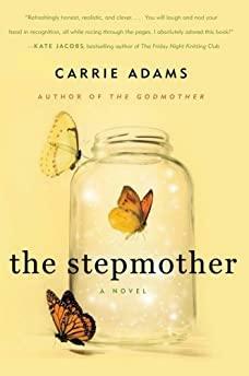 The Stepmother: A Novel
