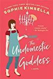 The Undomestic Goddess: A Novel