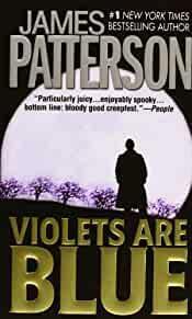 Violets Are Blue (Alex Cross