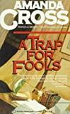 A Trap for Fools (Kate Fansler Novels)