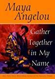 Gather Together in My Name
