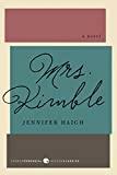 Mrs. Kimble: A Novel (Harper Perennial Modern Classics)