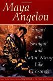 Singin' and Swingin' and Gettin' Merry Like Christmas