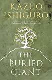 The Buried Giant: A Novel