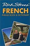 Rick Steves' French Phrase Book and Dictionary