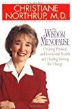 The Wisdom of Menopause