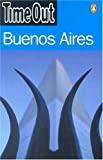 Time Out Buenos Aires (Time Out Guides)