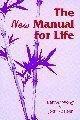 The New Manual for Life