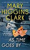 As Time Goes By: A Novel